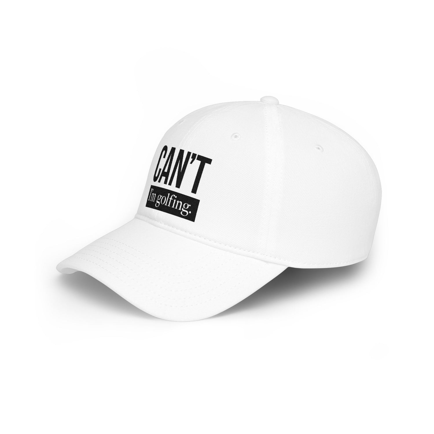 CAN'T I'm golfing. (black) Low-Profile Embroidered Golf Hat