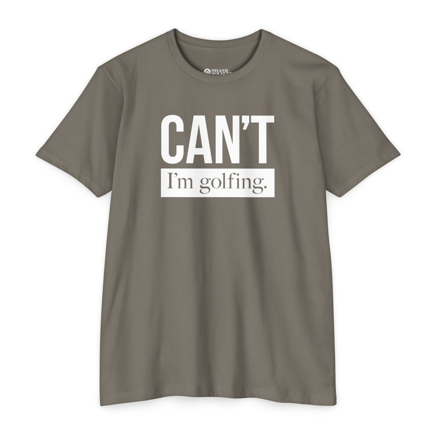 CAN'T I’m Golfing. (white transparent text) Unisex T-Shirt